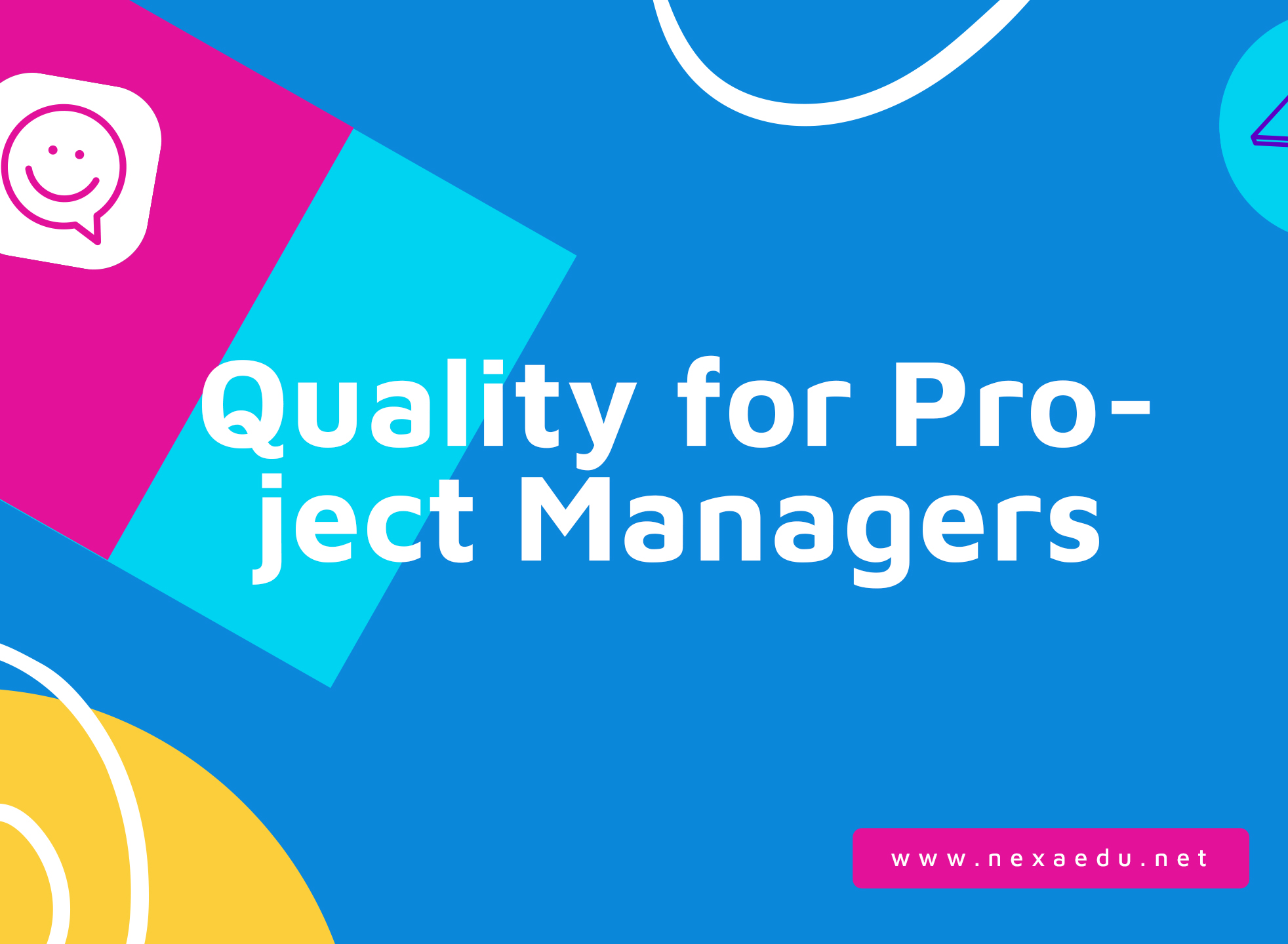 Quality for Project Managers